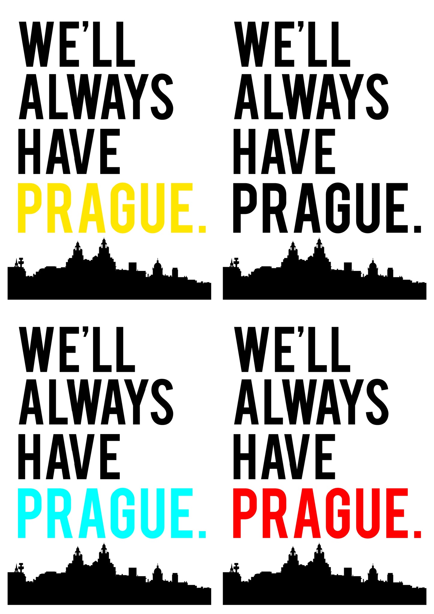 We'll Always Have Prague Print, Prague Poster, Travel Print